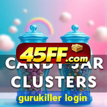 gurukiller login
